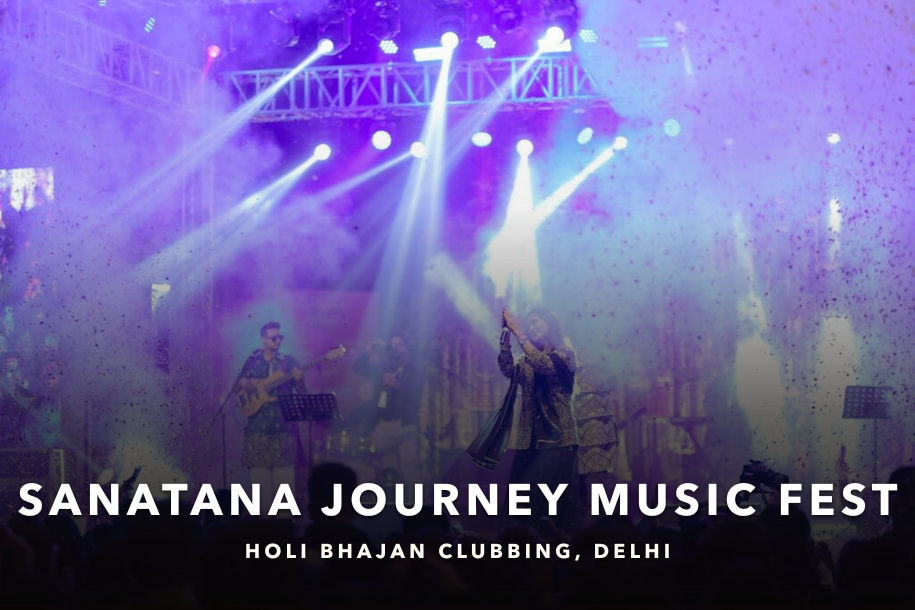 Sanatana Journey Music Fest Holi bhajan clubbing event in Delhi