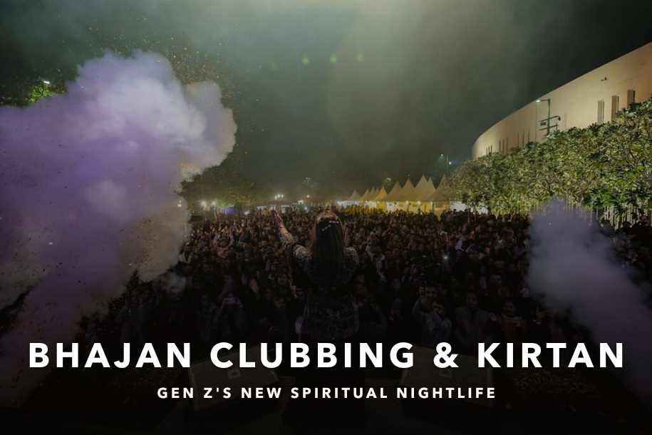 Bhajan Clubbing and kirtan, Gen Z spiritual nightlife